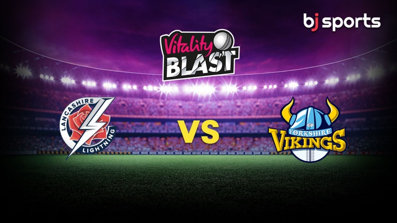 Lancashire Lightning vs Yorkshire Vikings