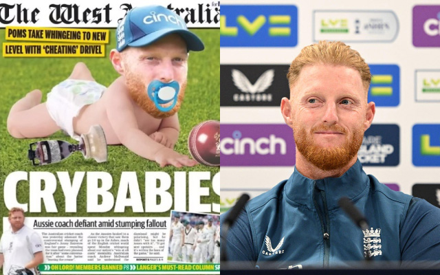 'Since when did I bowl with the new ball' - Ben Stokes' hilarious reply to 'Crybabies' poster used by Australian newspaper