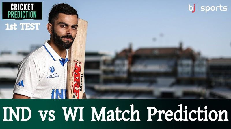 IND vs WI 1st TEST India vs West Indies 1st TEST Match Prediction