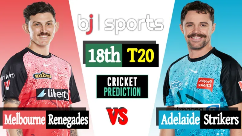 BBL 2023-24 Live | Adelaide Strikers vs Melbourne Renegades, 18th Match Prediction | ADS vs MLR