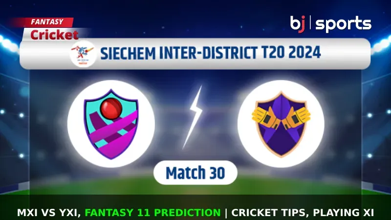 MXI vs YXI Dream11 Prediction, Fantasy Cricket Tips, Playing XI, Pitch Report & Injury Updates For Match 30 of Siechem Pondicherry T20 2024