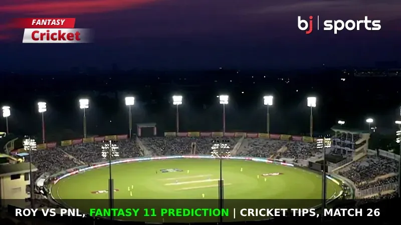 ROY vs PNL Dream11 Prediction, Fantasy Cricket Tips, Playing XI, Pitch Report & Injury Updates For Match 26 of ECS Cyprus T10 2024