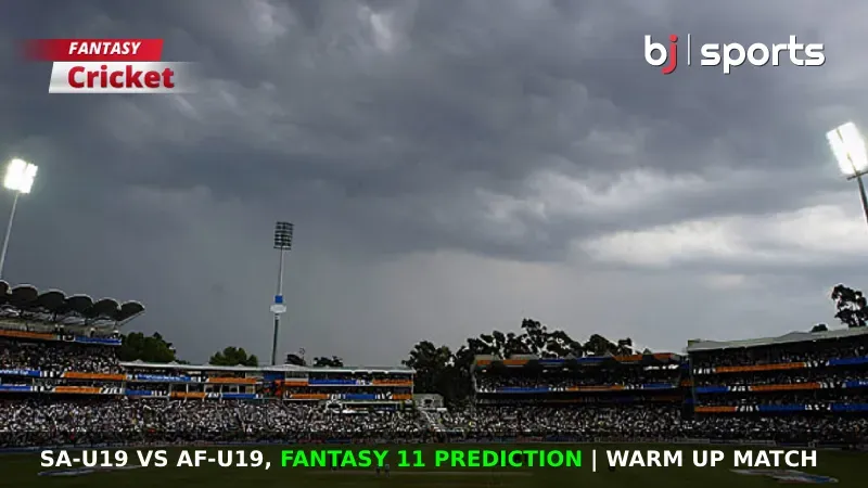 SA-U19 vs AF-U19 Dream11 Prediction, Fantasy Cricket Tips, Playing XI, Pitch Report & Injury Updates For Match 12 of Under 19 World Cup Warm up