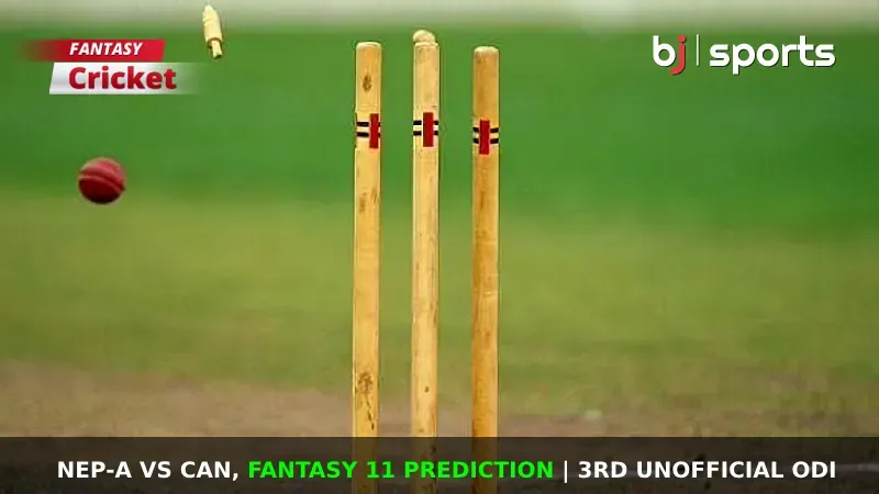 NEP-A vs CAN Dream11 Prediction, Fantasy Cricket Tips, Playing XI, Pitch Report & Injury Updates For Match 3 of Nepal A vs Canada Series 2024