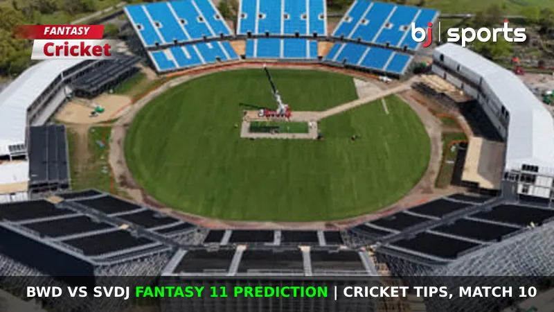 BWD vs SVDJ Fantasy 11 Prediction Cricket Tips, Match 10