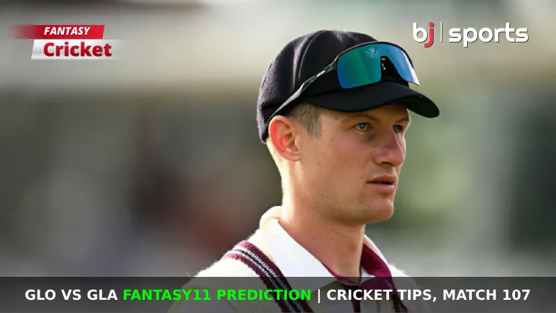 GLO vs GLA Dream11 Prediction, Fantasy Cricket Tips, Playing XI, Pitch Report & Injury Updates For Match 107 of Vitality Blast