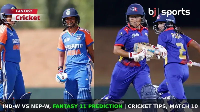 IND-W vs NEP-W Dream11 Prediction, Women's Asia cup Fantasy Cricket Tips, Playing XI, Pitch Report & Injury Updates for Match 10