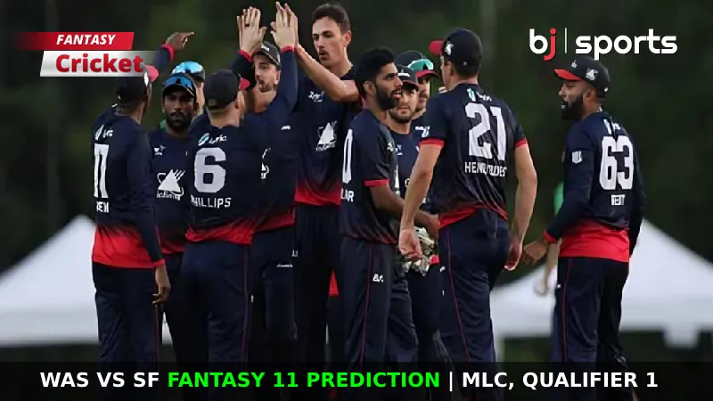 WAS vs SF Dream11 Prediction, MLC Fantasy Cricket Tips, Playing XI, Pitch Report & Injury Updates for Qualifier 1