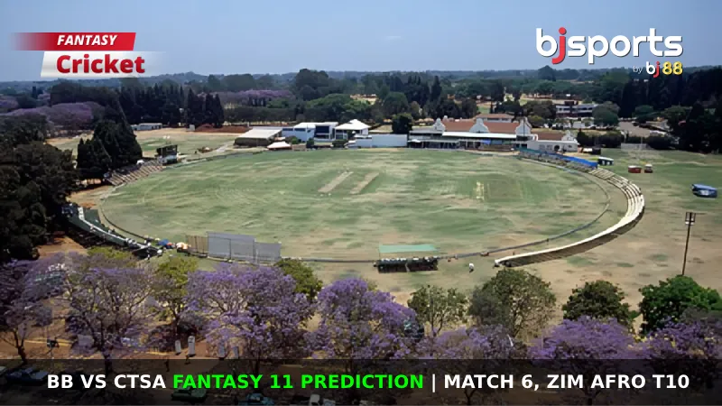 BB vs CTSA Dream11 Prediction, Fantasy Cricket Tips, Playing XI, Pitch Report & Injury Updates For Match 6 of Zim Afro T10, 2024