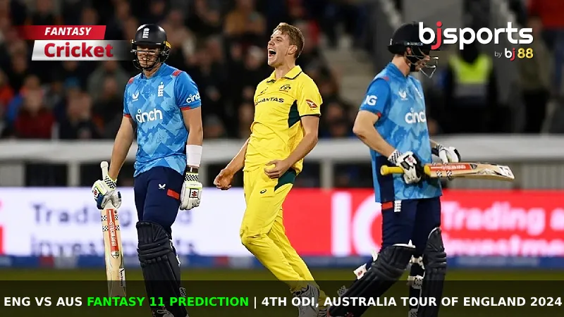 ENG vs AUS Dream11 Prediction, Playing XI, Fantasy Cricket Tips, Pitch Report & Injury Updates for Australia tour of England 2024, 4th ODI