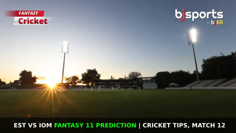 EST vs IOM Dream11 Prediction, Fantasy Cricket Tips, Playing XI, Pitch Report & Injury Updates For Match 12 of European Cricket Championship 2024