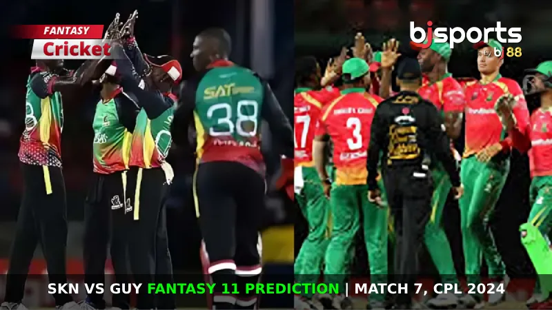 SKN vs GUY Dream11 Prediction, CPL Fantasy Cricket Tips, Playing XI, Pitch Report & Injury Updates For Match 7 of CPL 2024