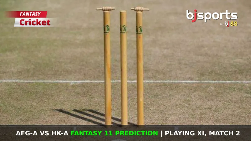 AFG-A vs HK-A Dream11 Prediction, Playing XI, Fantasy Cricket Tips, Pitch Report & Injury Updates for Match 2 of Oman T20I Tri-Series 2024