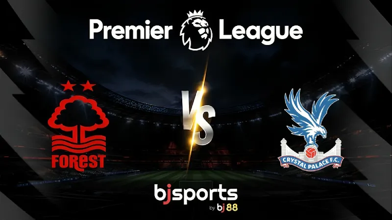 Football Prediction Nottingham Forest vs Crystal Palace English Premier League October 22 – Can Nottingham Recover Their Form with a Big Win Against Crystal Palace