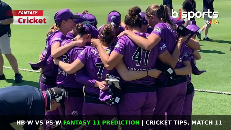 HB-W vs PS-W Dream11 Prediction, Fantasy Cricket Tips, Playing XI, Pitch Report & Injury Updates For Match 11