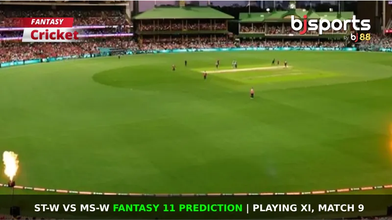 ST-W vs MS-W Dream11 Prediction, Playing XI, Fantasy Cricket Tips, Pitch Report & Injury Updates for Match 9 of T20 Spring Challenge, 2024