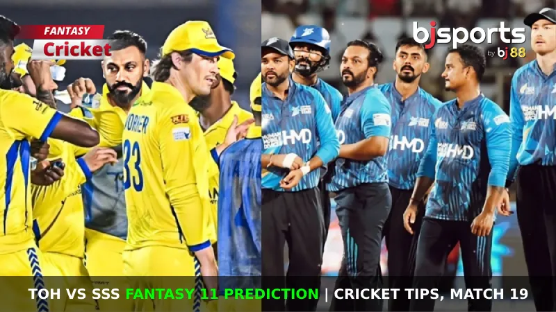 TOH vs SSS Dream11 Prediction, LLC Fantasy Cricket Tips, Playing 11, Today Dream11 Team for LLC Match 19