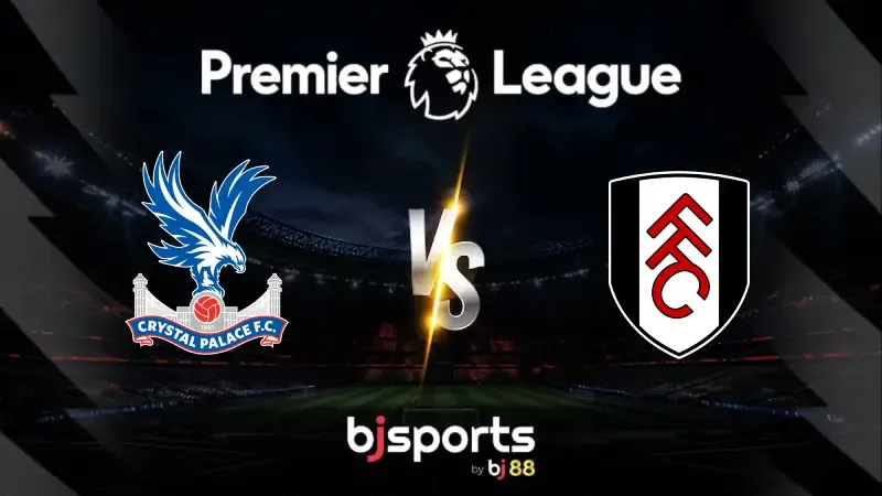 Football Prediction | Crystal Palace vs. Fulham | English Premier League | November 9 – Fulham to Push Higher or Palace to Climb Out of Danger?