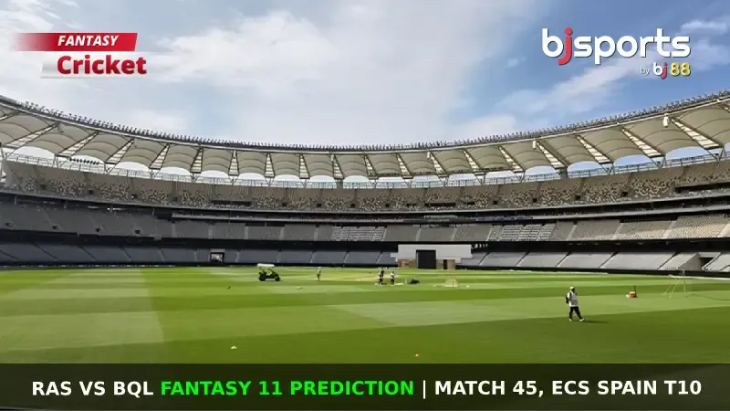 RAS vs BQL Dream11 Prediction, Fantasy Cricket Tips, Playing XI, Pitch Report & Injury Updates For Match 45