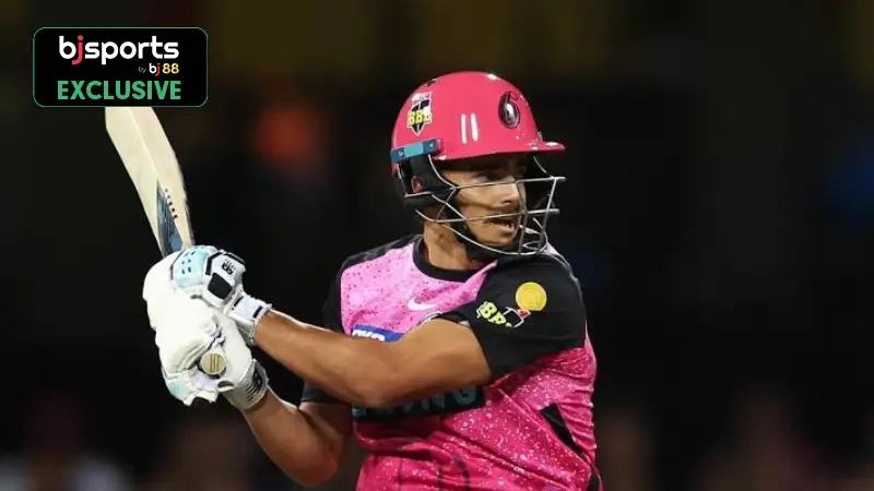 BBL 2024-25: Predicting Sydney Sixers Playing XI for their clash against Sydney Thunders