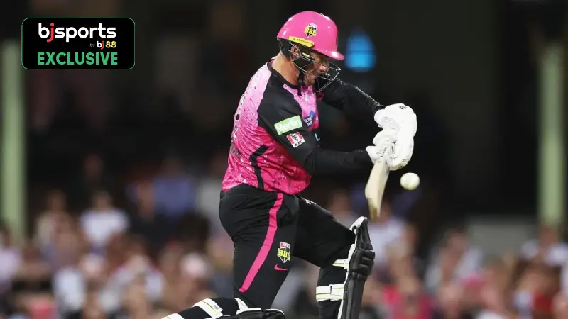 BBL 2024-25: Predicting Sydney Sixers Playing XI for their clash against Sydney Thunders